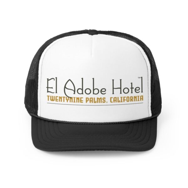 El Adobe Hotel Twentynine Palms Trucker Cap
